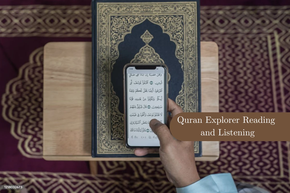 Quran explorer reading and listening